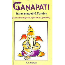Ganapati Brahmanaspati And Kumara